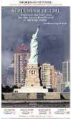 September11News.com - USA Front Page Headlines - The September 11, 2001 terrorist attacks and hijackings in the USA on the World Trade Center towers in New York City and The Pentagon in Washington D.C. The attack on America on 09-11-2001 is a day of infamy. September 11 News has captured the news event with archived news, images, photos, pictures, news graphics, headlines of the day, web site archives, and the world's reaction.