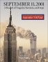 Click here to go to History Will Remember - Buy historic books related to the September 11th, 2001 terrorist attack on America. Book categories include Sept. 11th, George W. Bush, Osama bin Laden, Rudy Giuliani, Terrorism, and the World Trade Center.
